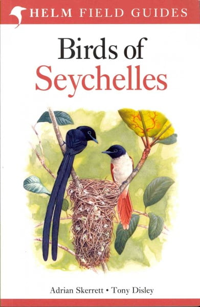 Field Guide to Birds of Seychelles by Adrian Skerrett, Tony D... - 9781408151518