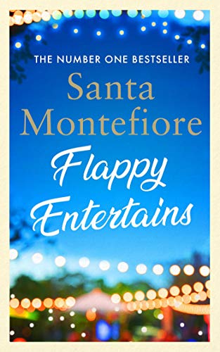 FLAPPY ENTERTAINS *SIGNED* by SANTA MONTEFIORE - Simon & Schuster - 2021 - HB DW - Image 4