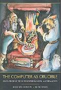 The Computer as Crucible by Jonathan Borwein, Keith Devlin - 9781568813431