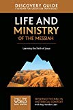 Life and Ministry of the Messiah Discovery Guide by Ray Vande... - 9780310878827