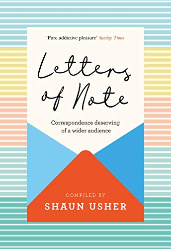 Shaun Usher Unisex Multicolor Letters Of Note: Correspondence Deserving Of A Wider Audience - Image 4