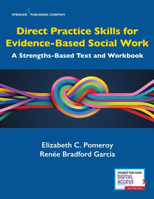 Direct Practice Skills for Evidence-Based Social Work by Eliz... - 9780826133625
