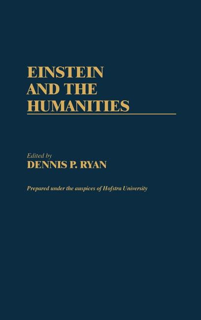Einstein and the Humanities - 9780313253805