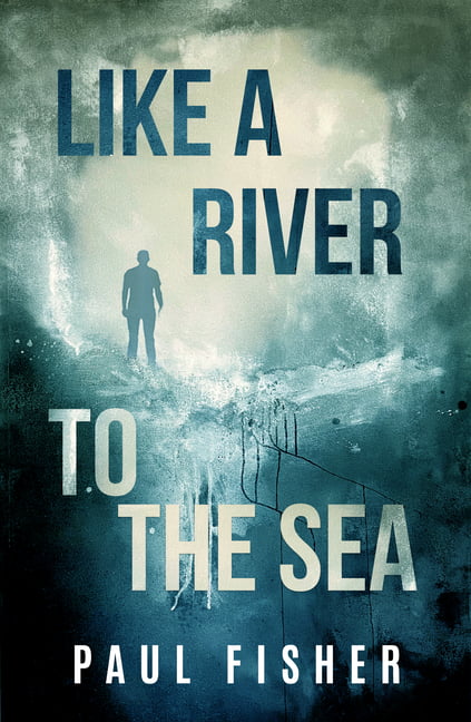 Like a River to the Sea.by Fisher  New 9781950639090 Fast Free Shipping**