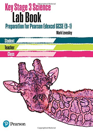 Key Stage 3 Science Lab Book - for Pearson Edexcel: Lab Book: KS3 Lab Book Edex