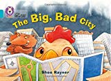 The Big, Bad City: Band 07/Turquoise (Collins Big Cat)-Shoo Rayn