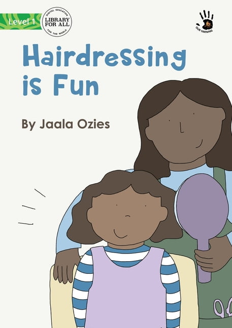Ozies - Hairdressing is Fun - Our Yarning - New paperback or softback - X555z