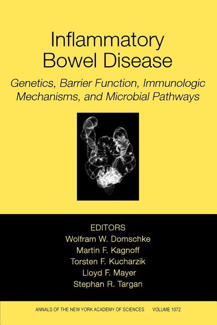 Inflammatory Bowel Disease: Genetics, Barrier Func tion, and Immunological Mech…
