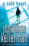 A Cold Heart (Alex Delaware series, Book 17)