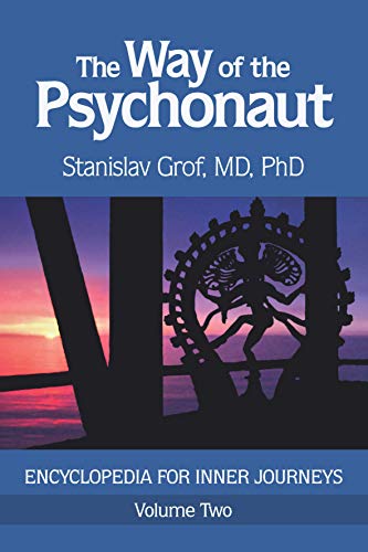 The Way of the Psychonaut Vol. 2 by Stanislav Grof -