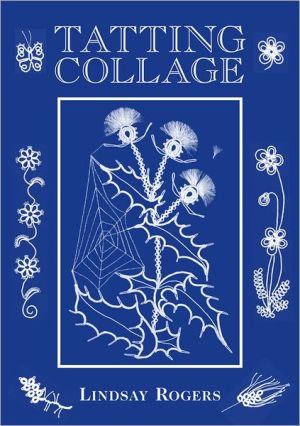 Tatting Collage-Lindsay Rogers - Image 2