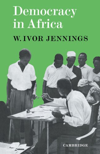 Democracy in Africa by Ivor Jennings - 9780521091961