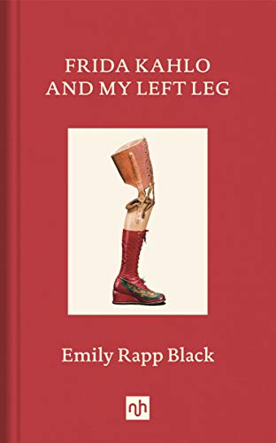 Frida Kahlo And My Left Leg