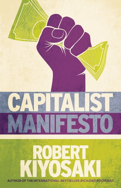 Capitalist Manifesto by Robert T Kiyosaki - - Image 3
