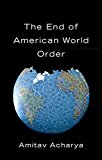 The End of American World Order