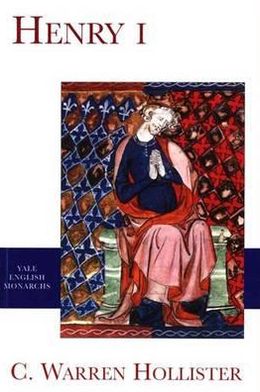 Henry I by C. Warren Hollister, Amanda Clark Frost - 9780300098297