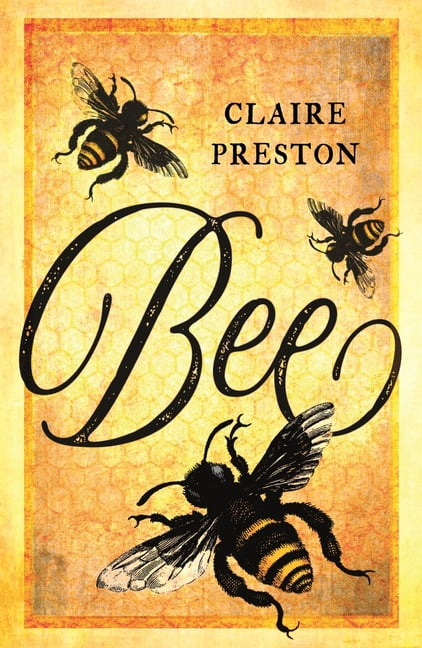 Bee by Claire Preston - 9781789140484