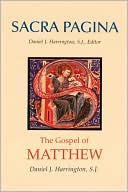 Sacra Pagina: The Gospel of Matthew by Daniel J. Harrington - 9780814659649