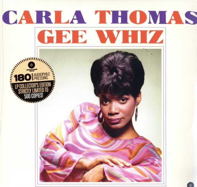 Carla Thomas - Gee Whiz [Ltd Ed LP]