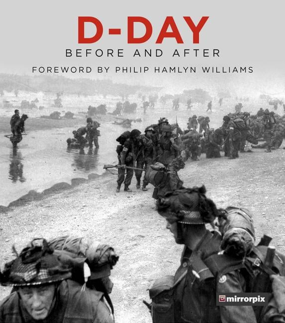 D-Day: Before and After by Mirrorpix (Hardcover, 2019) - Image 2