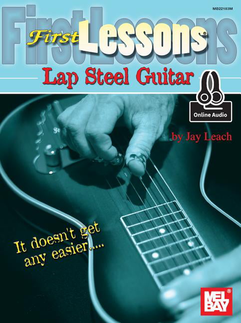 First Lessons Lap Steel Guitar by Jay Leach (PB 2015) - Image 4