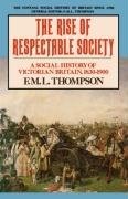 The Rise of Respectable Society