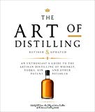 Art of Distilling, Revised and Expanded