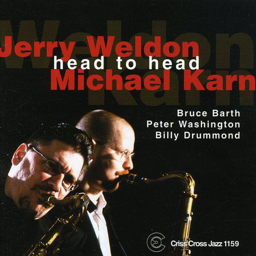 Jerry Weldon, Michael Karn - Head To Head