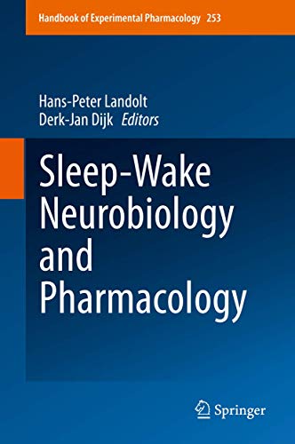 Sleep-Wake Neurobiology and Pharmacology by Hans-Peter Landol... - 9783030112707