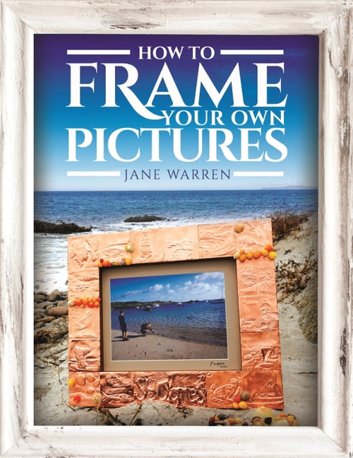 Search Press How To Frame Your Own Pictures - Jane Warren - Image 3