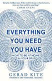 Everything You Need You Have