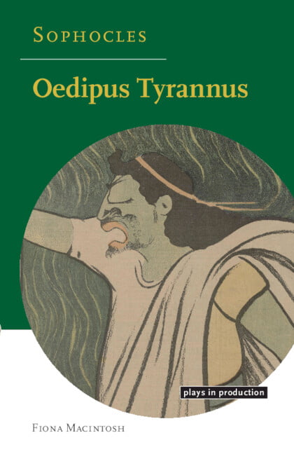 Sophocles: Oedipus Tyrannus Macintosh Paperback Cambridge University Press
