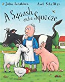 A Squash and a Squeeze Big Book by Julia DonaldsonAxel Schef (PB 2007) - Image 5