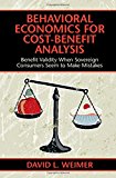 Behavioral Economics for Cost-Benefit Analysis by David L. We... - 9781107197350