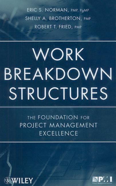 Work Breakdown Structures by Eric S. Norman, Shelly A. Brothe... - 9780470177129