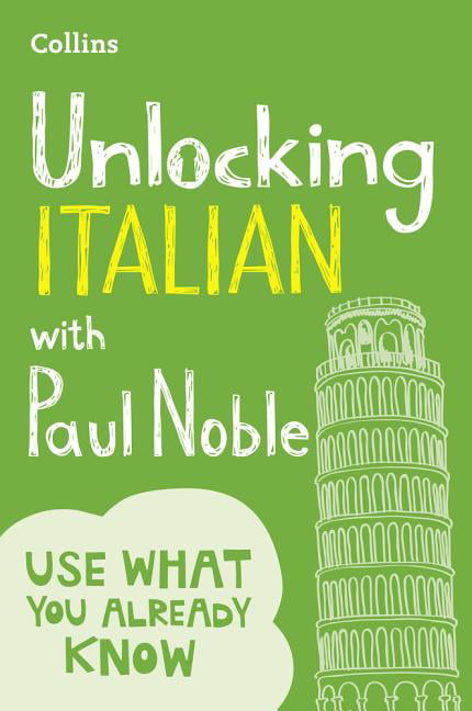 Unlocking Italian with Paul Noble
