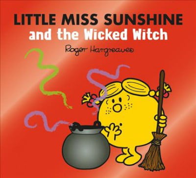 Little Miss Sunshine and the Wicked Witch by Adam Hargreaves (Paperback Book)