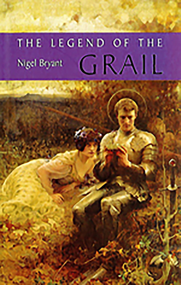 The Legend of the Grail Bryant Paperback D. S. Brewer 9781843840831