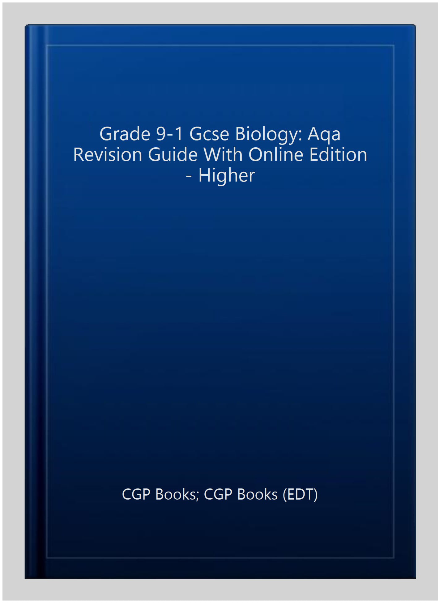 New GCSE Biology AQA Higher Revision Guide with CGP RevisionHub