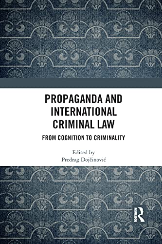 Propaganda and International Criminal Law - 9781032087788