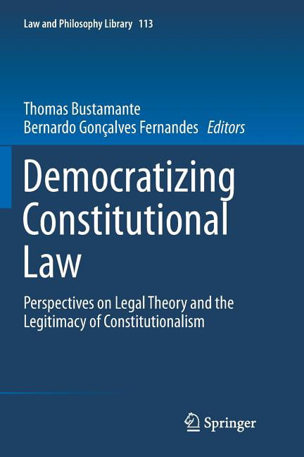 Bustamante - Democratizing Constitutional Law   Perspectives on Legal  - X555z