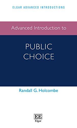 Advanced Introduction to Public Choice Holcombe Paperback Edward Elgar