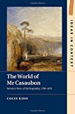 The World of Mr Casaubon: Britain's Wars of Mythography, 1700–1870: 115 (Ideas i