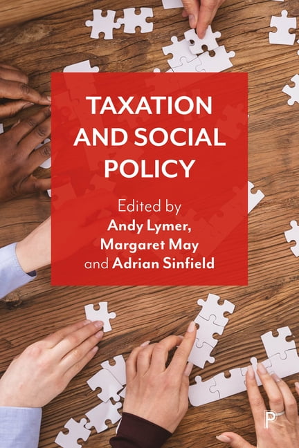 Taxation and Social Policy Lymer Hardback Bristol University Press 9781447364177