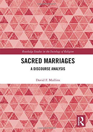 Sacred Marriages - 9781138098091