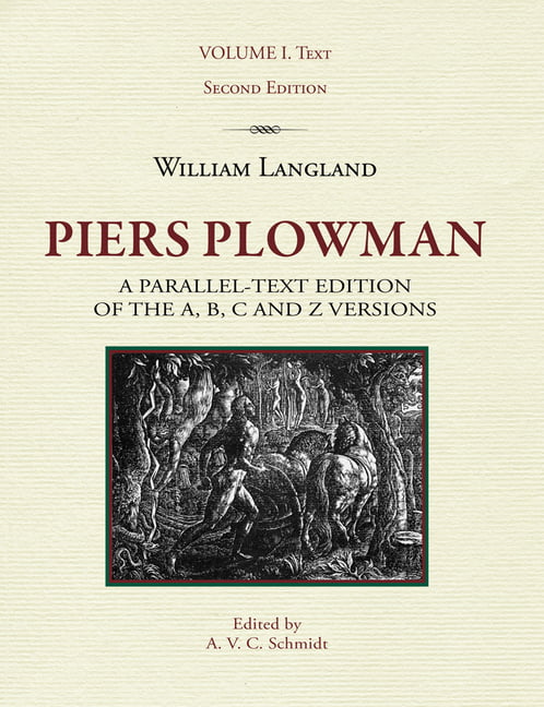 Piers Plowman, Volume I: Text by A. V. C. Schmidt - 9781580441582