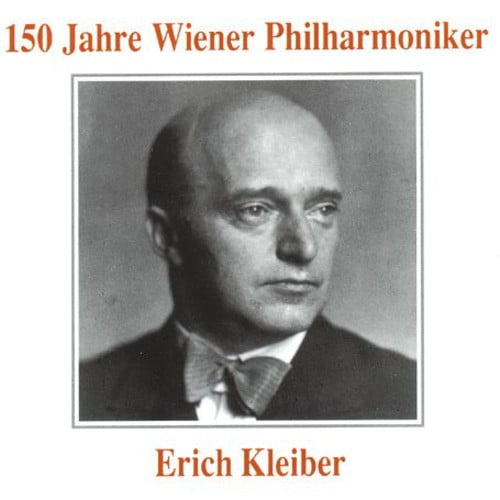 Erich Kleiber 150 Jahre Wiener Philharmoniker Preiser Records CD