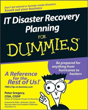 IT Disaster Recovery Planning for Dummies by Peter H. Gregory (2007, Perfect) - Image 4