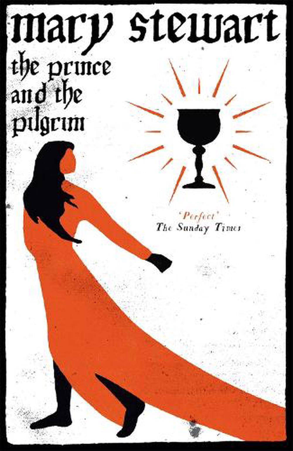 The Prince and the Pilgrim by Mary Stewart (Paperback, 2012)