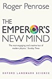 Roger Penrose - The Emperor's New Mind - Concerning Computers, Minds, and the Laws of Physics